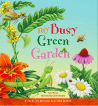 Title: My Busy Green Garden, Author: Terry Pierce