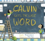 Title: Calvin Gets the Last Word, Author: Margo Sorenson