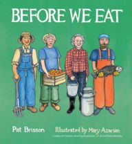 Title: Before We Eat, Author: Pat Brisson