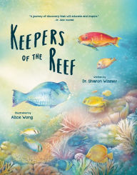 Title: Keepers of the Reef, Author: Sharon Wismer