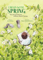 I Begin with Spring: The Life and Seasons of Henry David Thoreau