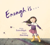 Book downloading e free Enough is... (English Edition) by Jessica Whipple, Nicole Wong, Jessica Whipple, Nicole Wong FB2 MOBI DJVU 9780884489320