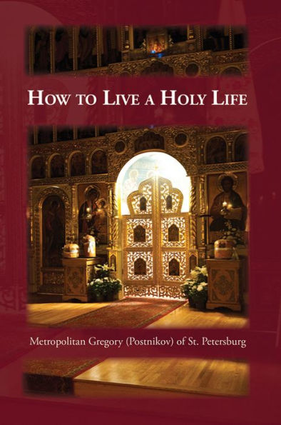 How to Live a Holy Life