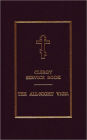 Clergy Service Book: The All-Night Vigil