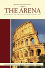 The Arena: Guidelines for Spiritual and Monastic Life