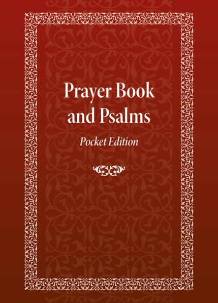 Prayer Book and Psalms: Pocket Edition