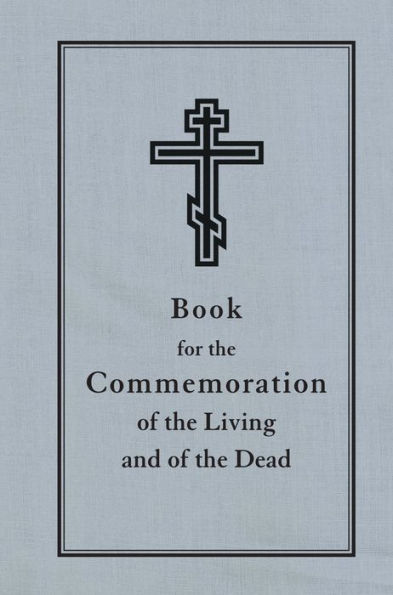 Book for the Commemoration of the Living and the Dead