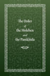 Alternative view 1 of The Order of the Moleben and the Panikhida