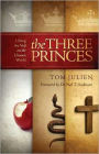 The Three Princes: Lifting the Veil on the Unseen World