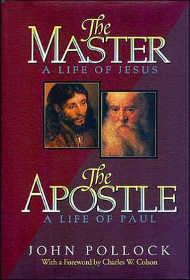 The Master A Life Of Jesus The Apostle A Life Of Paulhardcover - 