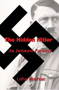 Title: The Hidden Hitler, Author: Machtan