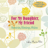 Title: For My Daughter, Author: Lidia Maria Riba