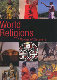 Title: World Religions (2003): A Voyage of Discovery / Edition 2, Author: Jeffrey Brodd