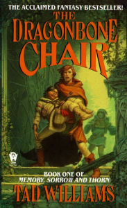 Title: The Dragonbone Chair, Author: Tad Williams