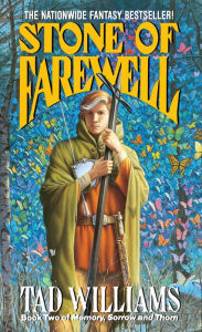 Title: Stone of Farewell, Author: Tad Williams
