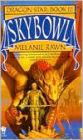 Skybowl (Dragon Star Series #3)