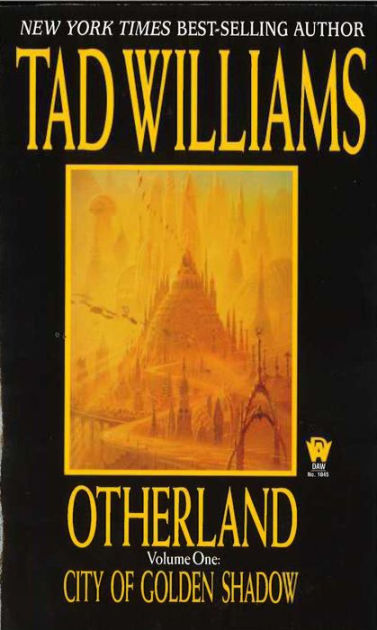 City of Golden Shadow (Otherland Series #1) by Tad Williams, Paperback ...