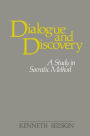 Dialogue and Discovery: A Study in Socratic Method