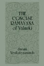 The Concise Ramayana of Valmiki / Edition 1