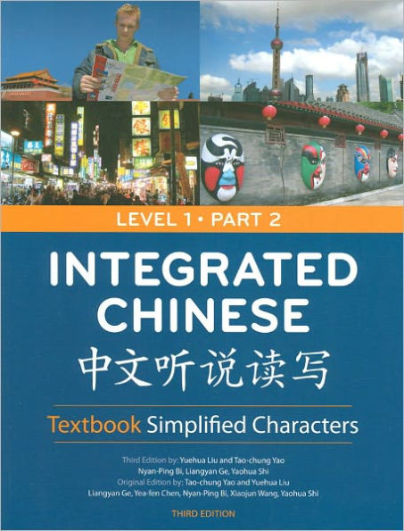 Integrated Chinese Level 1 Simplified Characters / Edition 3