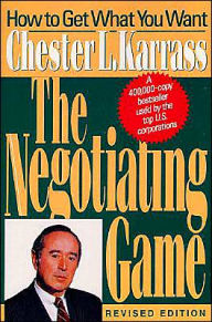 Title: Negotiating Game, Author: Chester L. Karrass