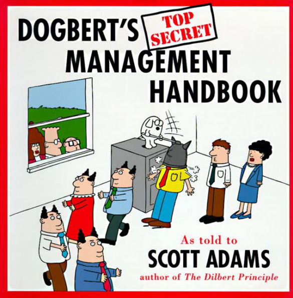 Dogbert's Top Secret Management Handbook