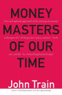 Money Masters of Our Time