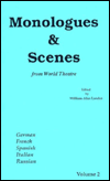 Title: Monologues and Scenes from World Theatre - German, French, Spanish, Italian, Russian, Author: William-Alan Landes