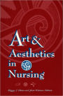 Art and Aesthetics in Nursing