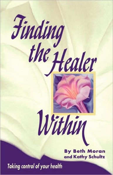 Finding The Healer Within / Edition 1