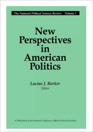Title: New Perspectives in American Politics, Author: Lucius J. Barker