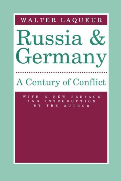 Russia and Germany: Century of Conflict / Edition 1