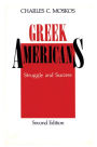Greek Americans: Struggle and Success / Edition 2