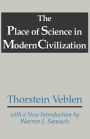The Place of Science in Modern Civilization
