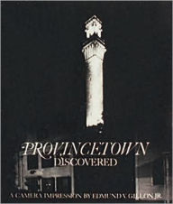 Title: Provincetown Discovered, Author: Edward V. Gillon