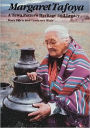 Margaret Tafoya: A Tewa Potter's Heritage and Legacy