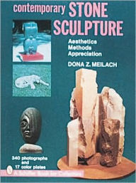 Title: Contemporary Stone Sculpture, Author: Dona Z. Meilach