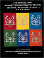 The Principles of Harmony and Contrast of Colors: and Their Applications to the Arts