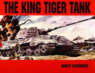 Title: The King Tiger Vol.I, Author: Horst Scheibert