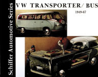 Title: VW Transporter/Bus 1949-1967, Author: Schiffer Publishing