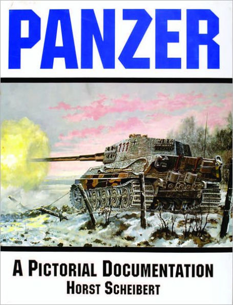 Panzer: A Pictorial Documentation