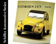 Title: Citröen 2CV 1948-1986, Author: Schiffer Publishing