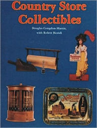 Title: Country Store Collectibles, Author: Douglas Congdon-Martin