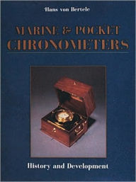 Title: Marine and Pocket Chronometers, Author: Hans von Bertele