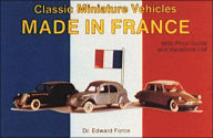 Title: Classic Miniature Vehicles: Made In France, Author: Edward Force