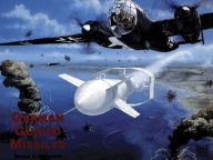 Title: German Guided Missles, Author: Heinz J. Nowarra