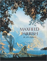 Title: Maxfield Parrish, Author: Coy Ludwig
