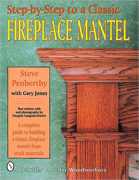 Step-by-step to a Classic Fireplace Mantel