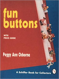 Title: Fun Buttons, Author: Peggy Ann Osborne