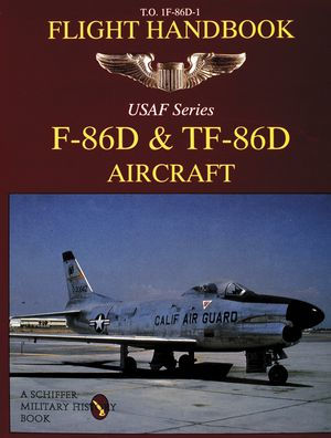 F-86D & TF-86D Flight Handbook